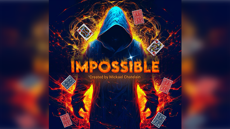 IMPOSSIBLE by Mickael Chatelain