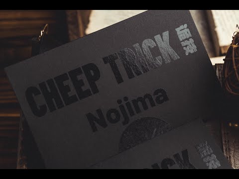 CHEEP TRICK by Nojima