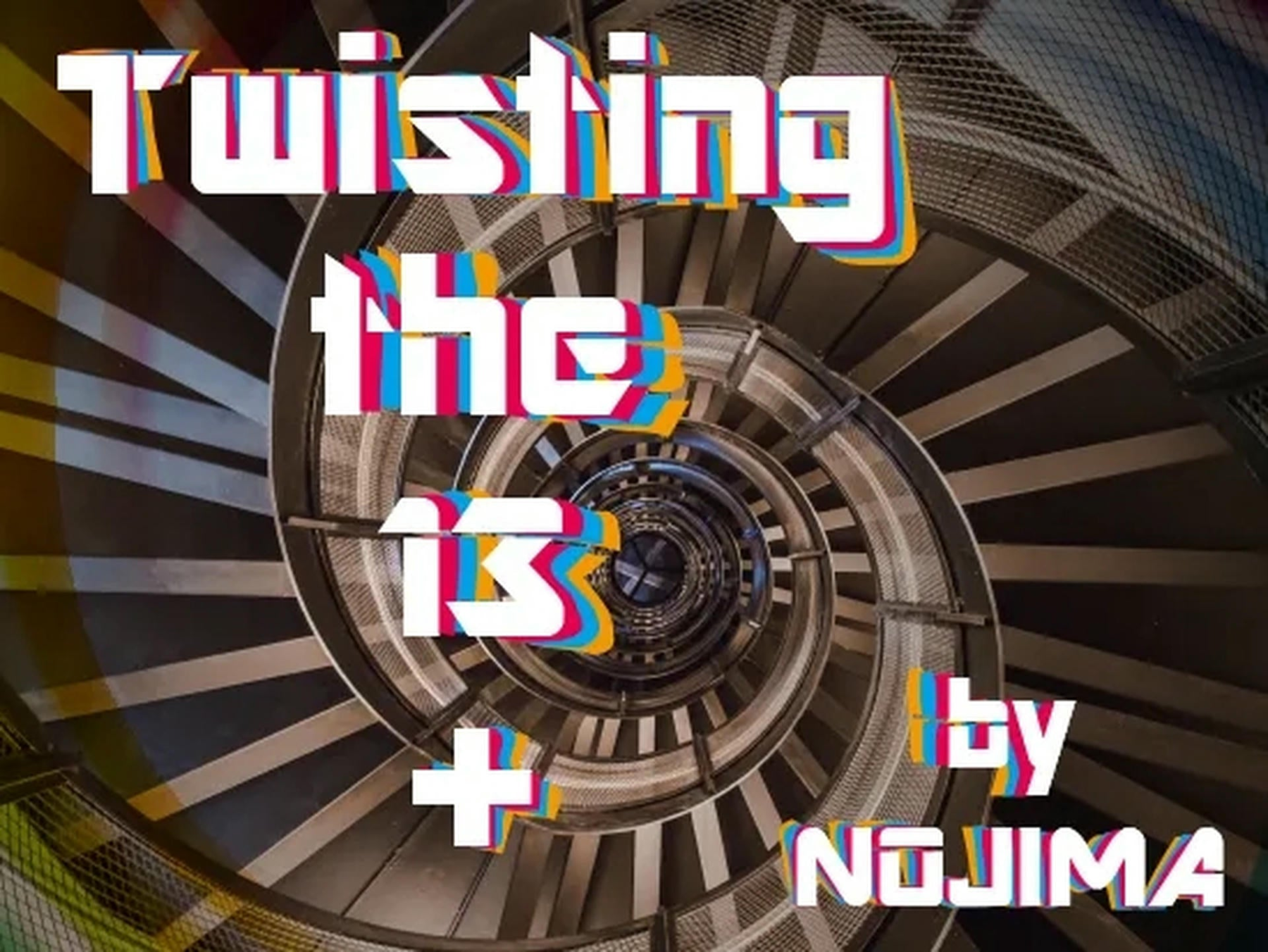 Twisting the 13 Plus by Nojima