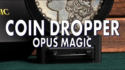 Phantom Jumbo Coin Dropper by Opus Magic