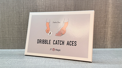 Dribble Catch Aces by Jackie Zhao and JT Magic