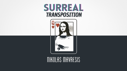 Surreal Transposition by Nikolas Mavresis