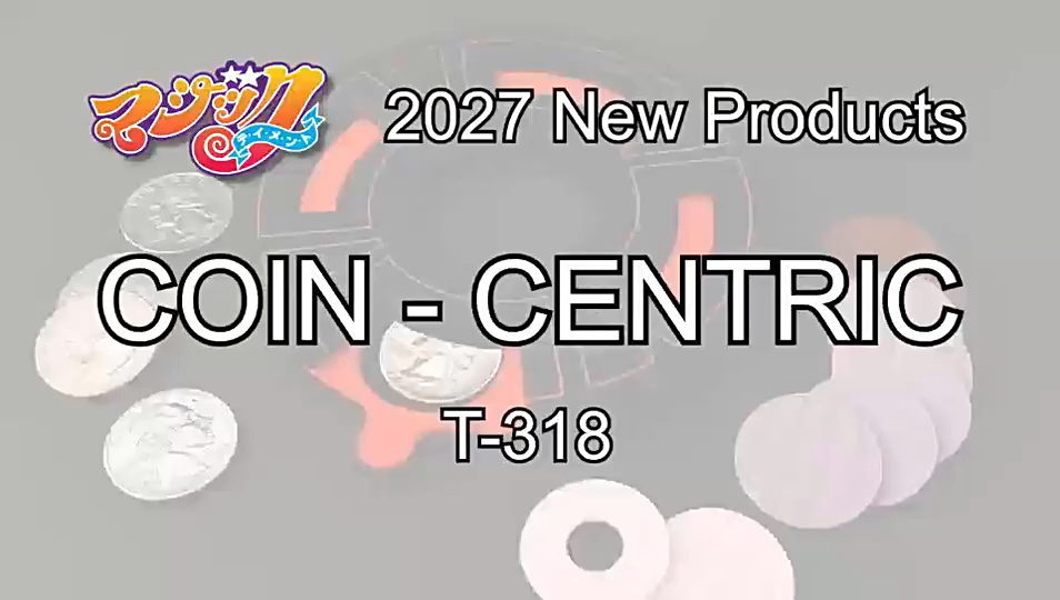  Coin Centric by Tenyo Magic (2027)