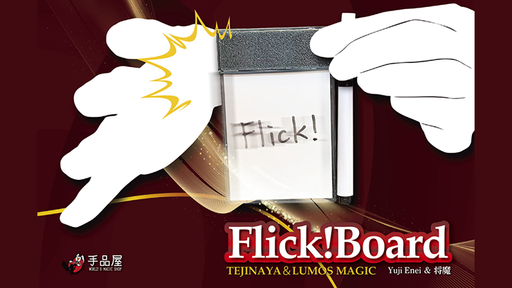 Flick! Whiteboard by Tejinaya & Lumos Magic-N2G Presents
