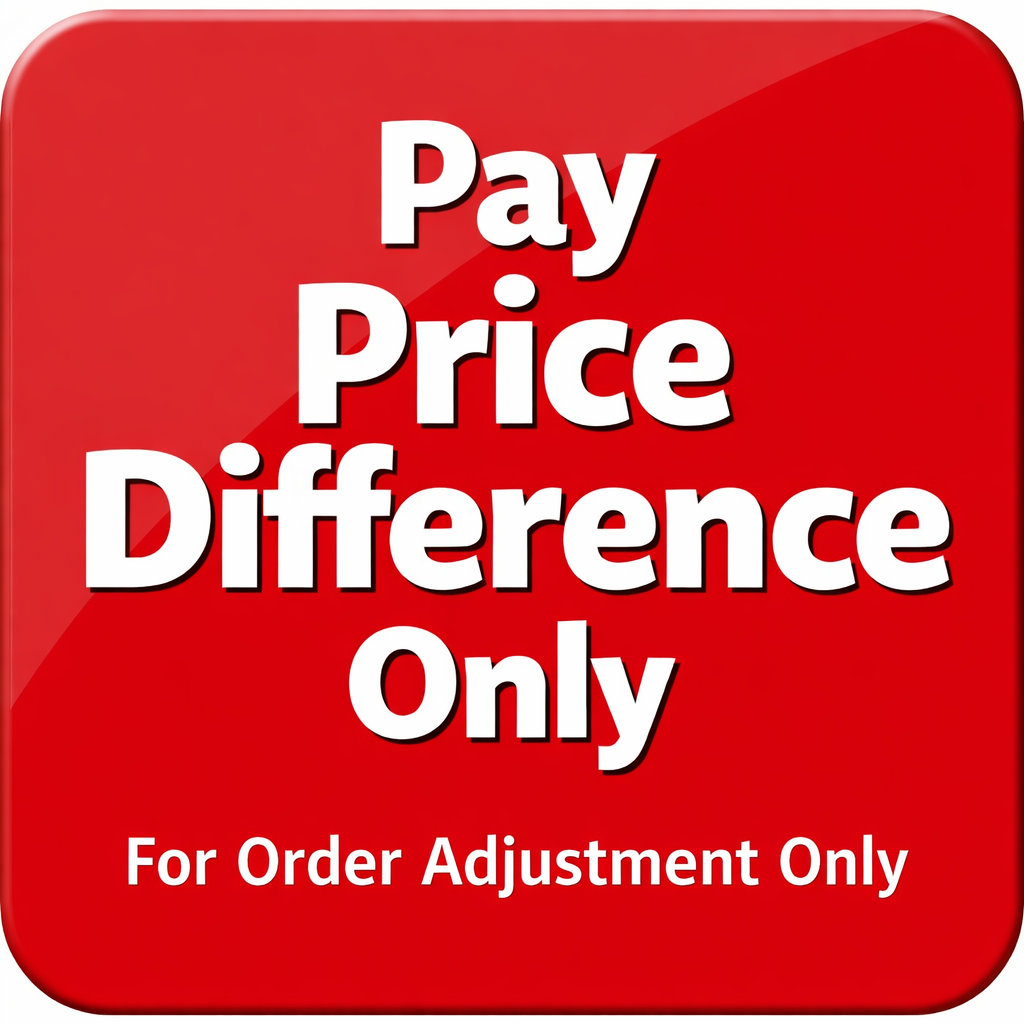 Pay Price Difference – For Order Adjustment Only