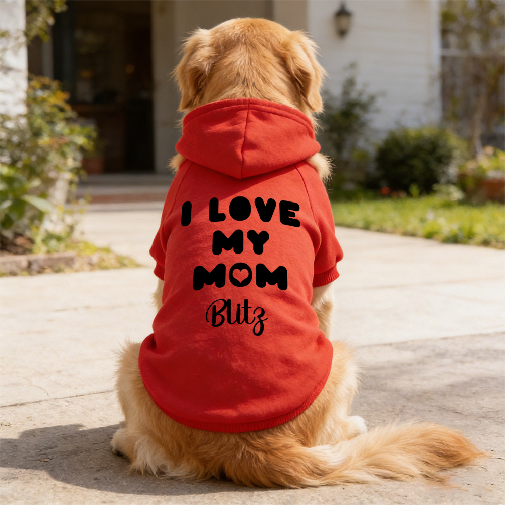 Personalized Name I Love Mom Pet Hoodie | inCloth25