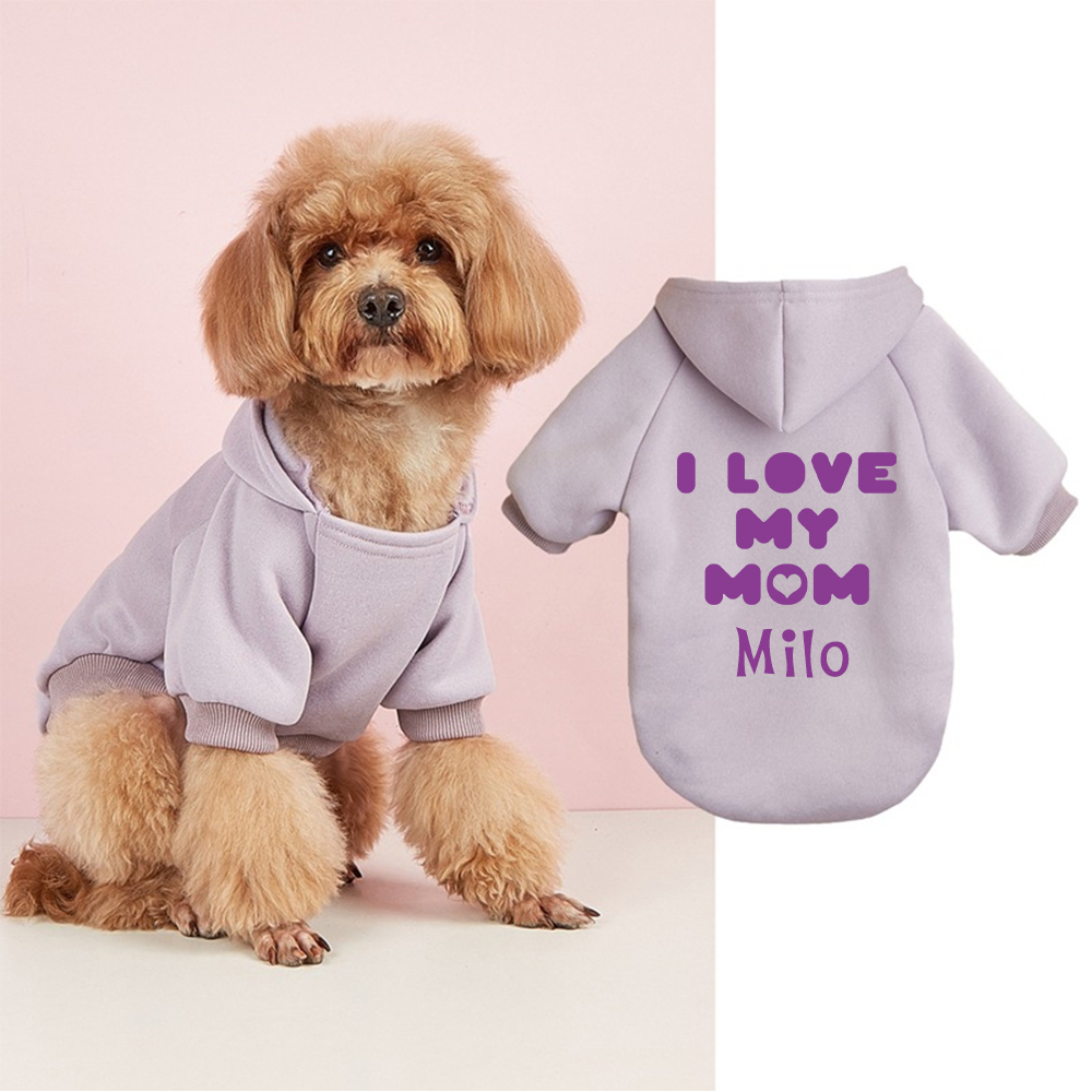 Personalized Name I Love Mom Pet Hoodie | inCloth25