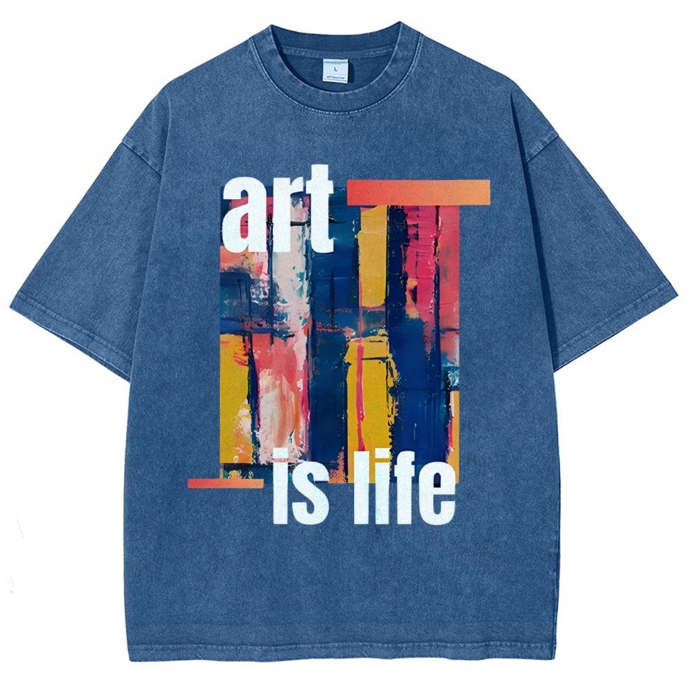 Art is Life Art Design Unisex Washed T-shirt