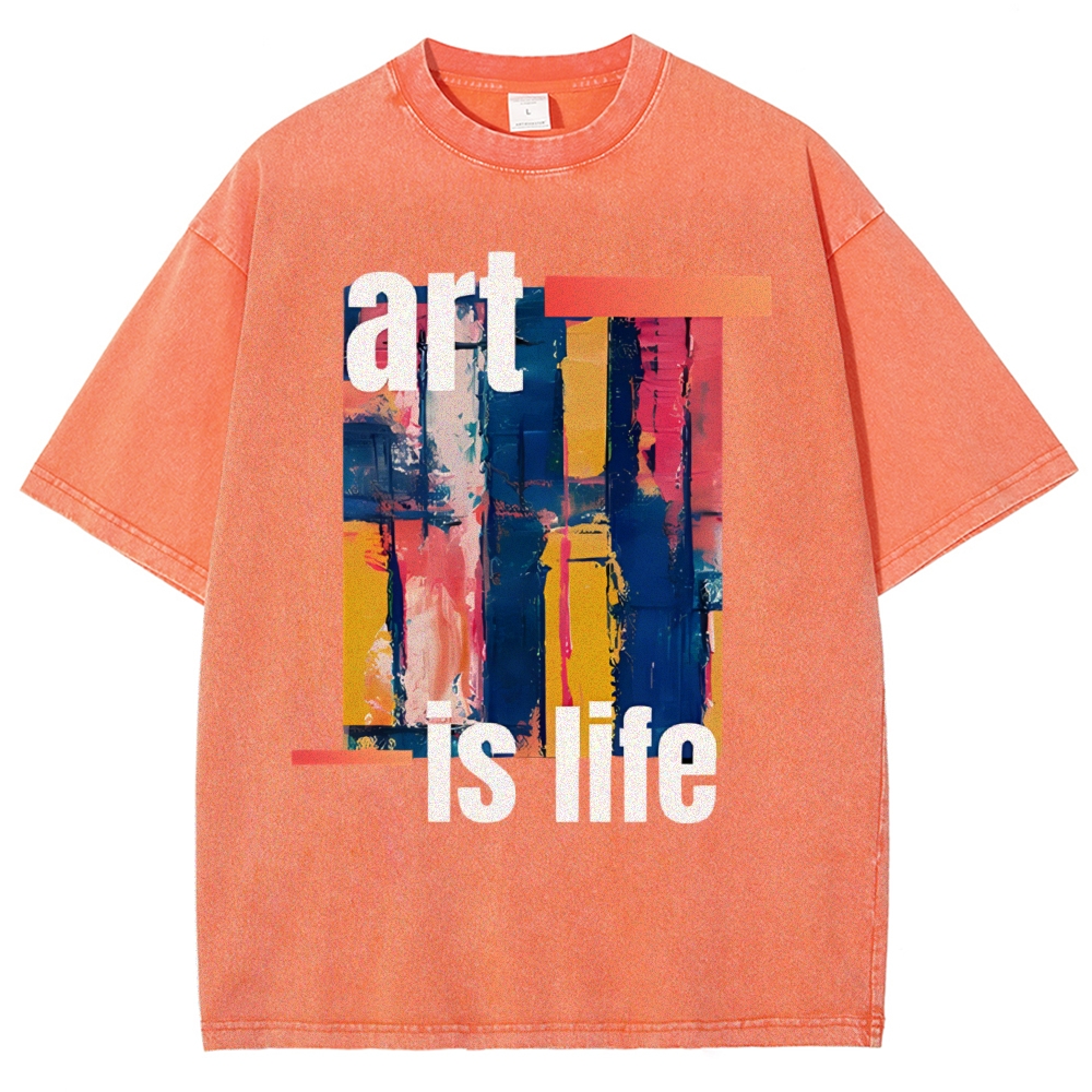 Art is Life Art Design Unisex Washed T-shirt