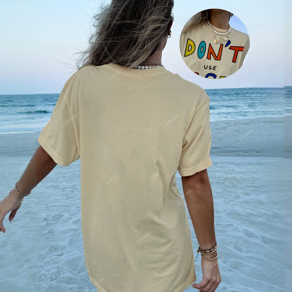 Don't Waste Time On A Feelin' Printed Tee