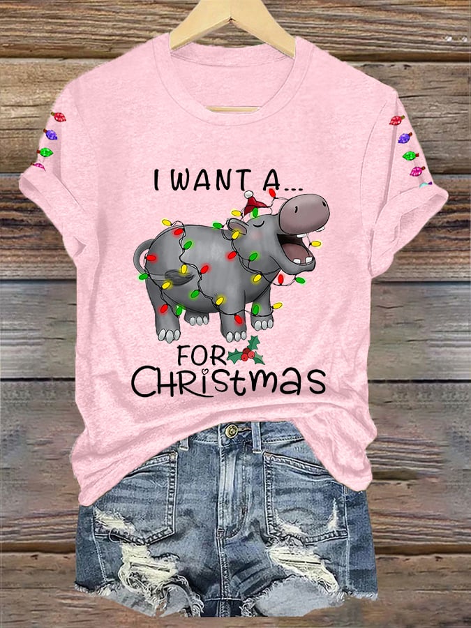 Women's I Want A Hippopotamus For Christmas Casual Tee
