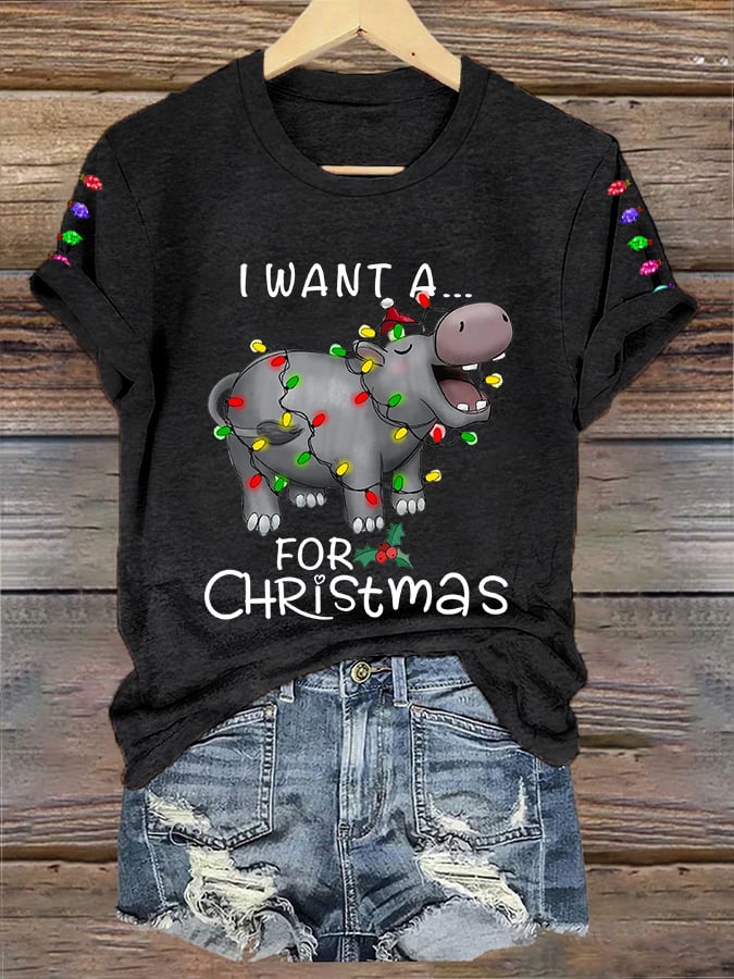 Women's I Want A Hippopotamus For Christmas Casual Tee