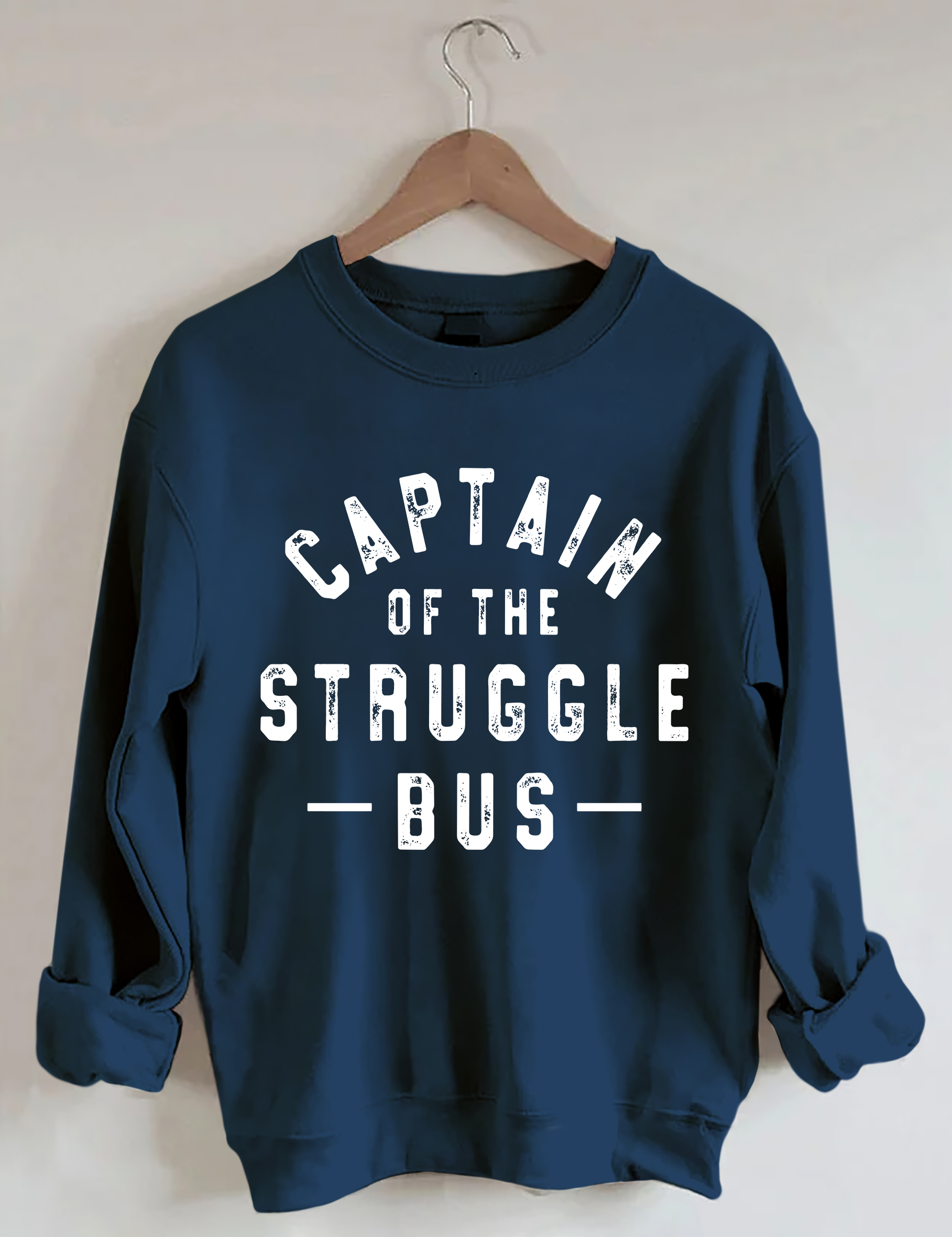 Captain Of The Struggle Bus Sweatshirt