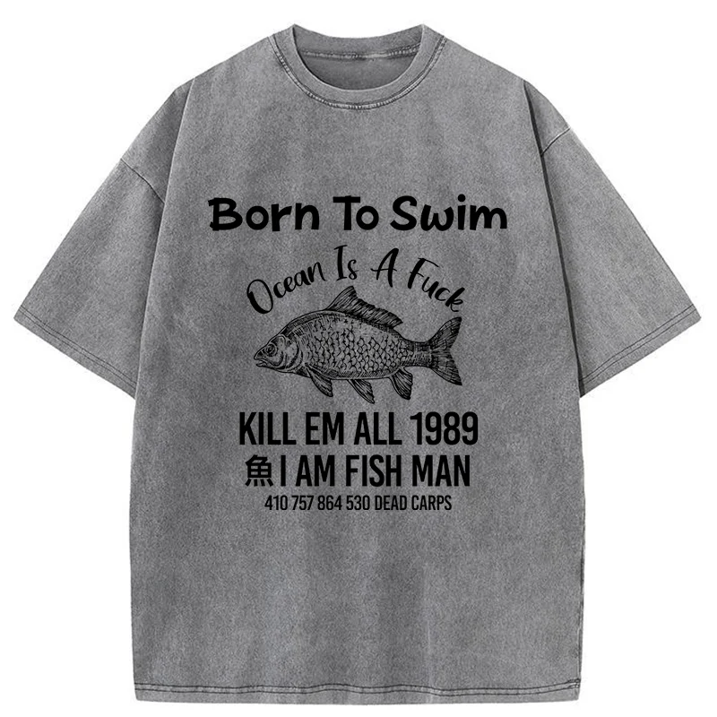 Born To Swim Funny Washed T-Shirt