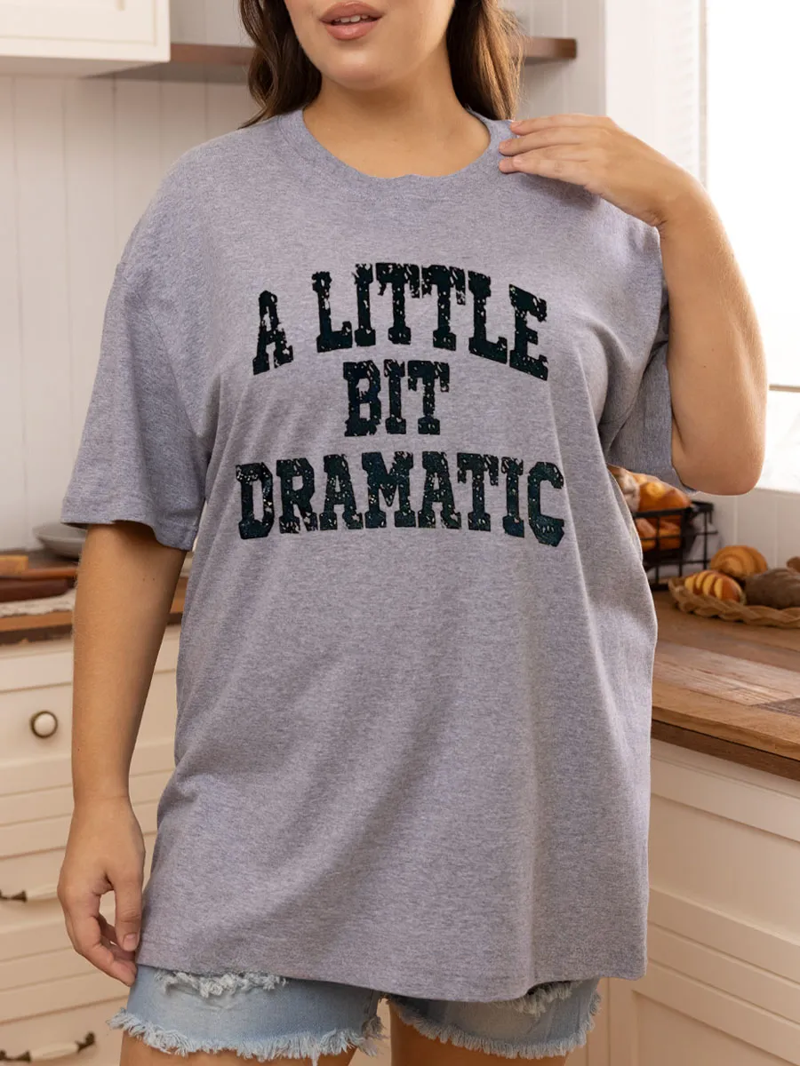 Vintage A Little Bit Dramatic Tee