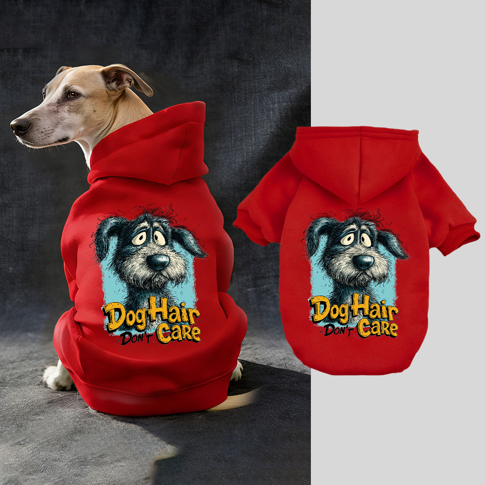 DOG HAIR DON'T CARE Puppy Hoodie | BKPet333
