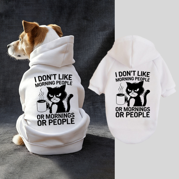 I DON'T LIKE MORNING PEOPLE Puppy Hoodie | BKPet314