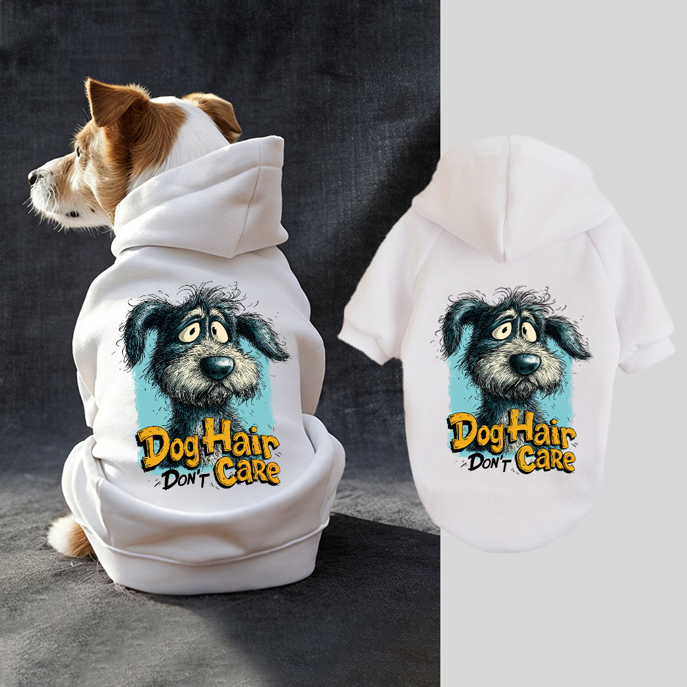 DOG HAIR DON'T CARE Puppy Hoodie | BKPet333