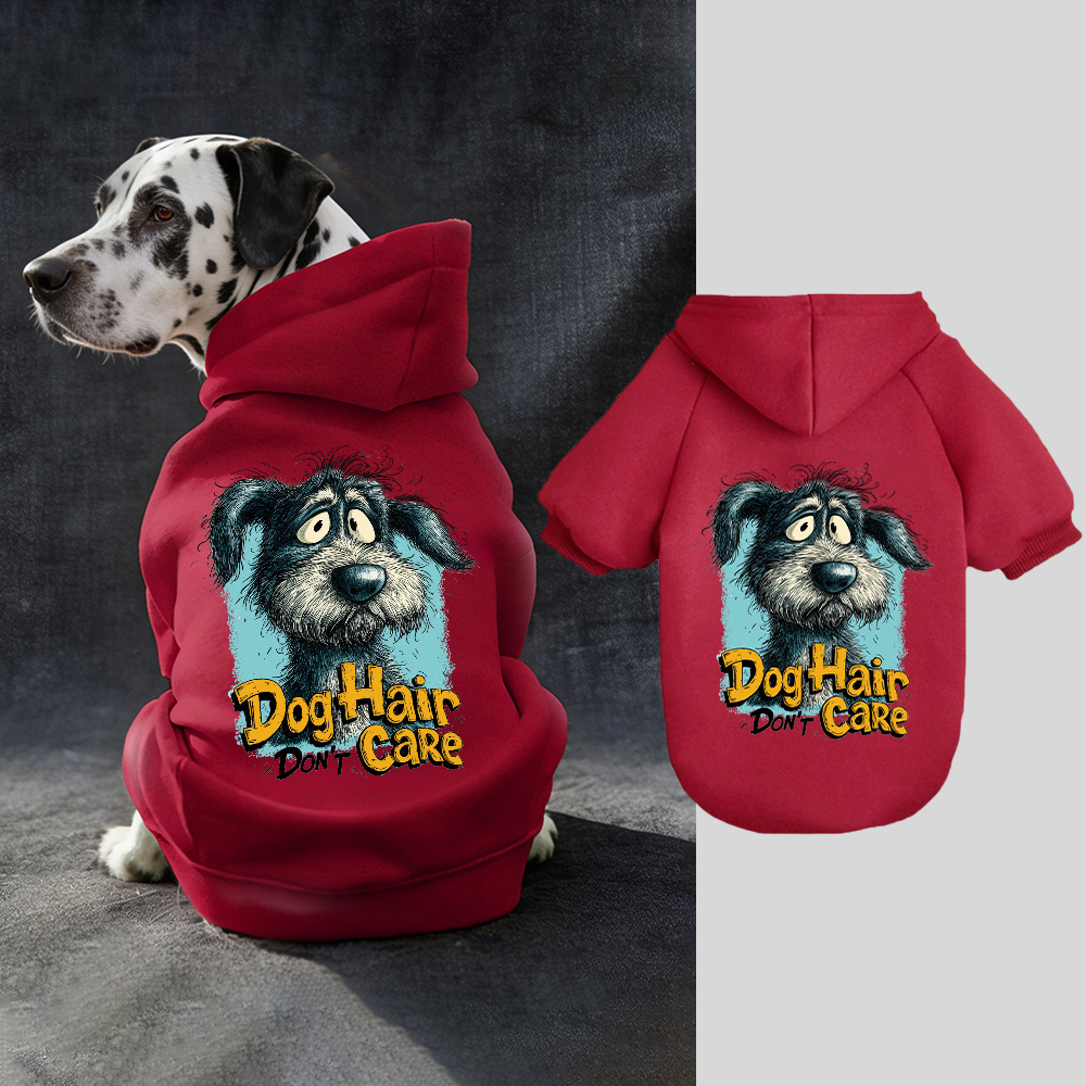 DOG HAIR DON'T CARE Puppy Hoodie | BKPet333
