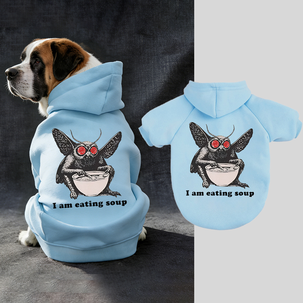 I Am Eating Soup Puppy Hoodie | BKPet318
