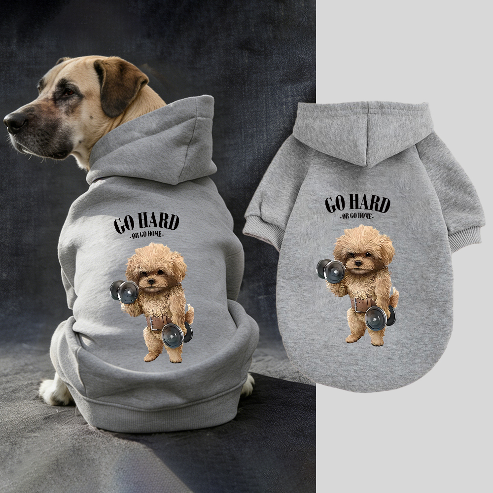 GO HARD OR GO HOME Puppy Hoodie | BKPet338