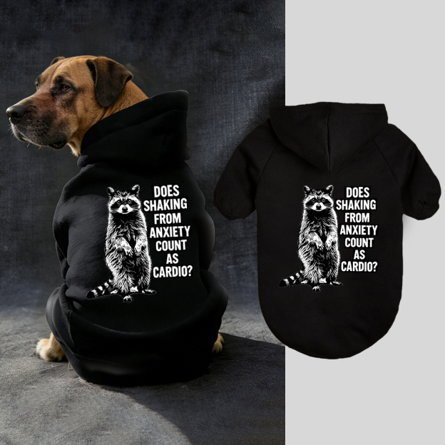 DOES SHAKING FROM ANXIETY COUNT Puppy Hoodie | BKPet319