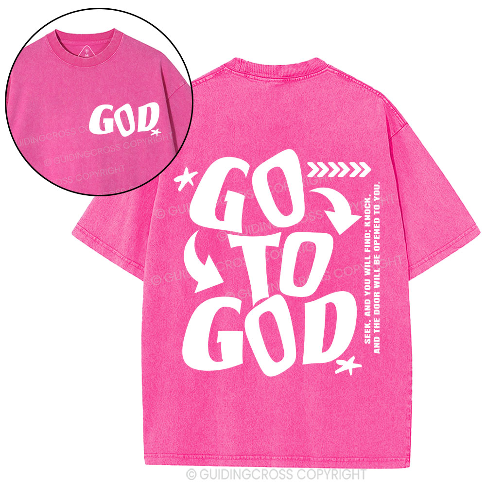 Go To God Christian Washed T-Shirt