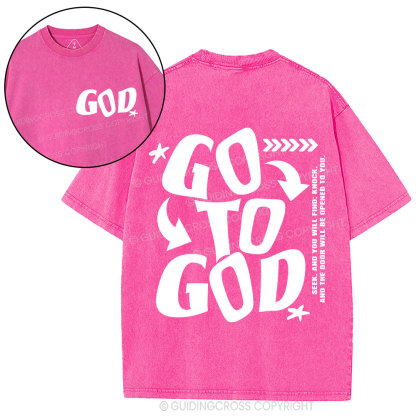 Go To God Christian Washed T-Shirt