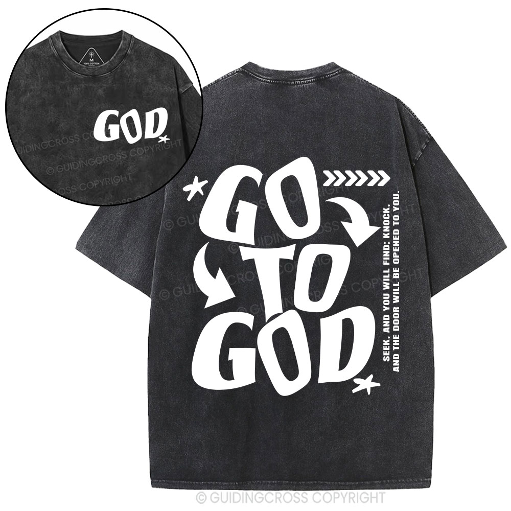 Go To God Christian Washed T-Shirt