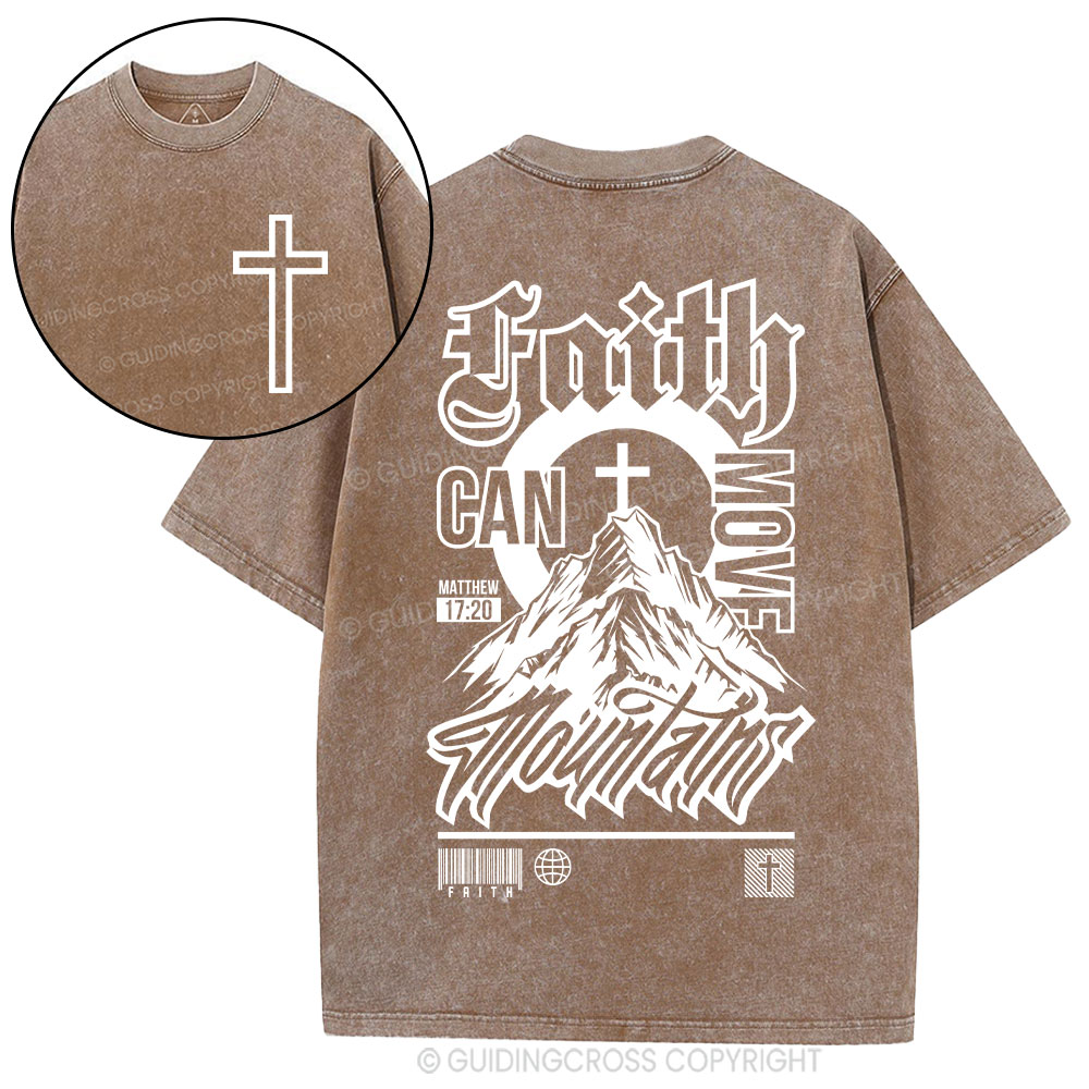 Faith Can Move Mountain Christian Washed T-Shirt
