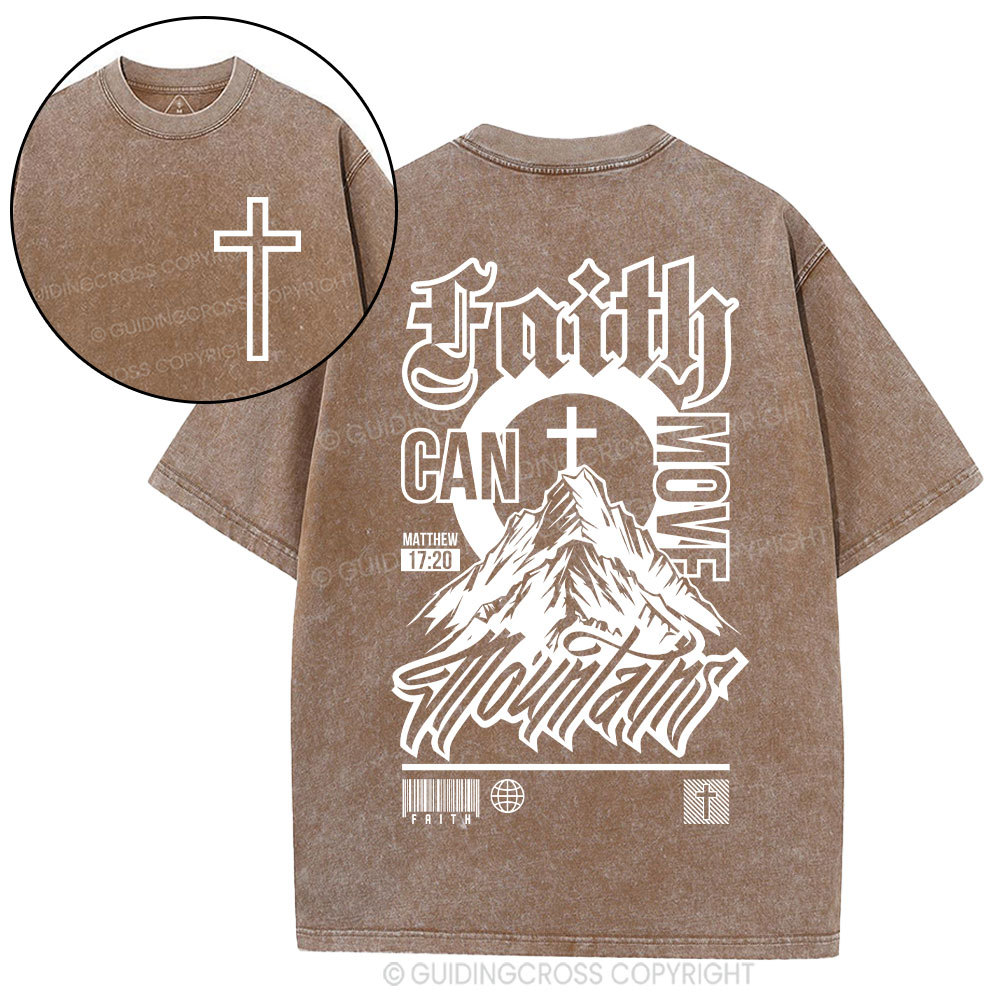 Faith Can Move Mountain Christian Washed T-Shirt