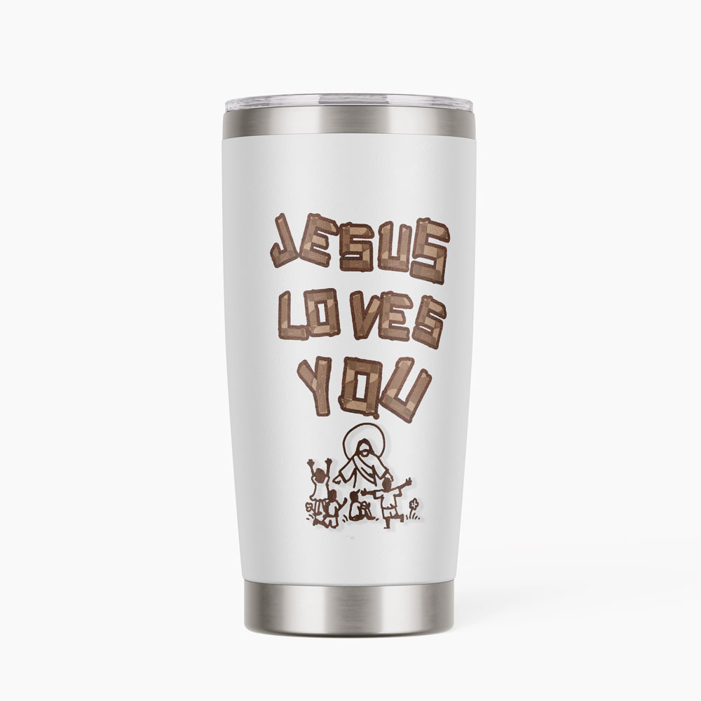 Jesus Loves You Christian 20OZ Tumbler