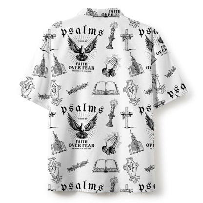 Faith Over Fear White Christian Hawaiian Shirt