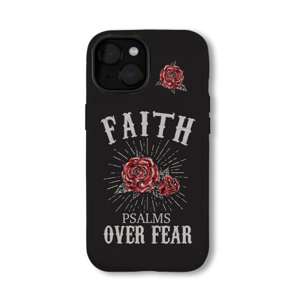 Faith Over Fear Christian Phone Case