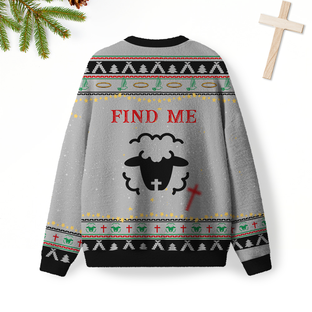 I Once Was Lost But Now I Am Found Furry Christian Lightweight Sweater