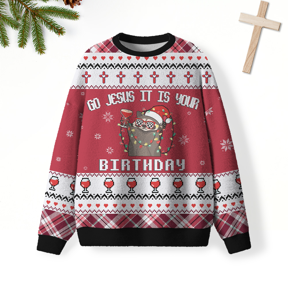 Go Jesus It Is Your Birthday Furry Christian Lightweight Sweater