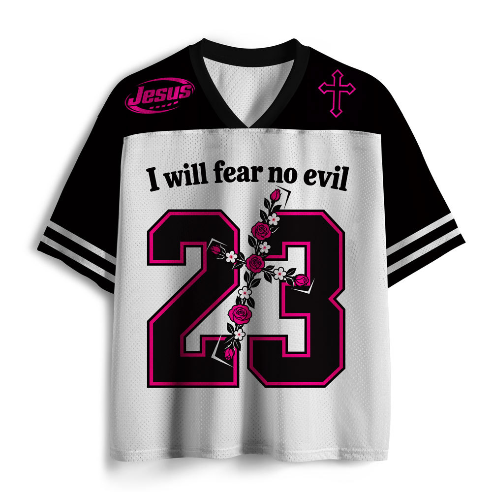 I Will Fear No Evil Christian Mesh Jersey