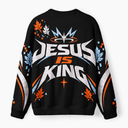 Jesus Is King Christian Lightweight Sweater