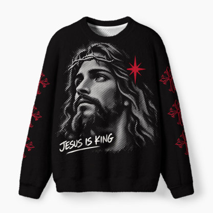 Jesus Is King Furry Christian Lightweight Sweater