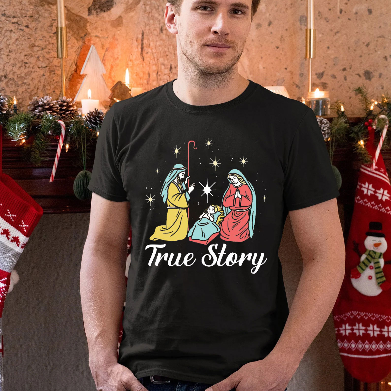 True Story Christian Christmas T-Shirt 