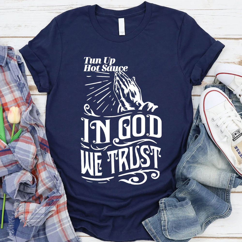 In God We Trust Christian T-Shirt