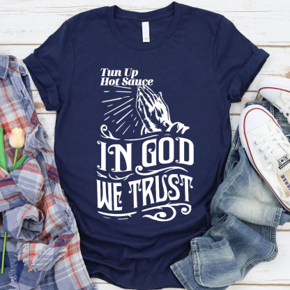 In God We Trust Christian T-Shirt
