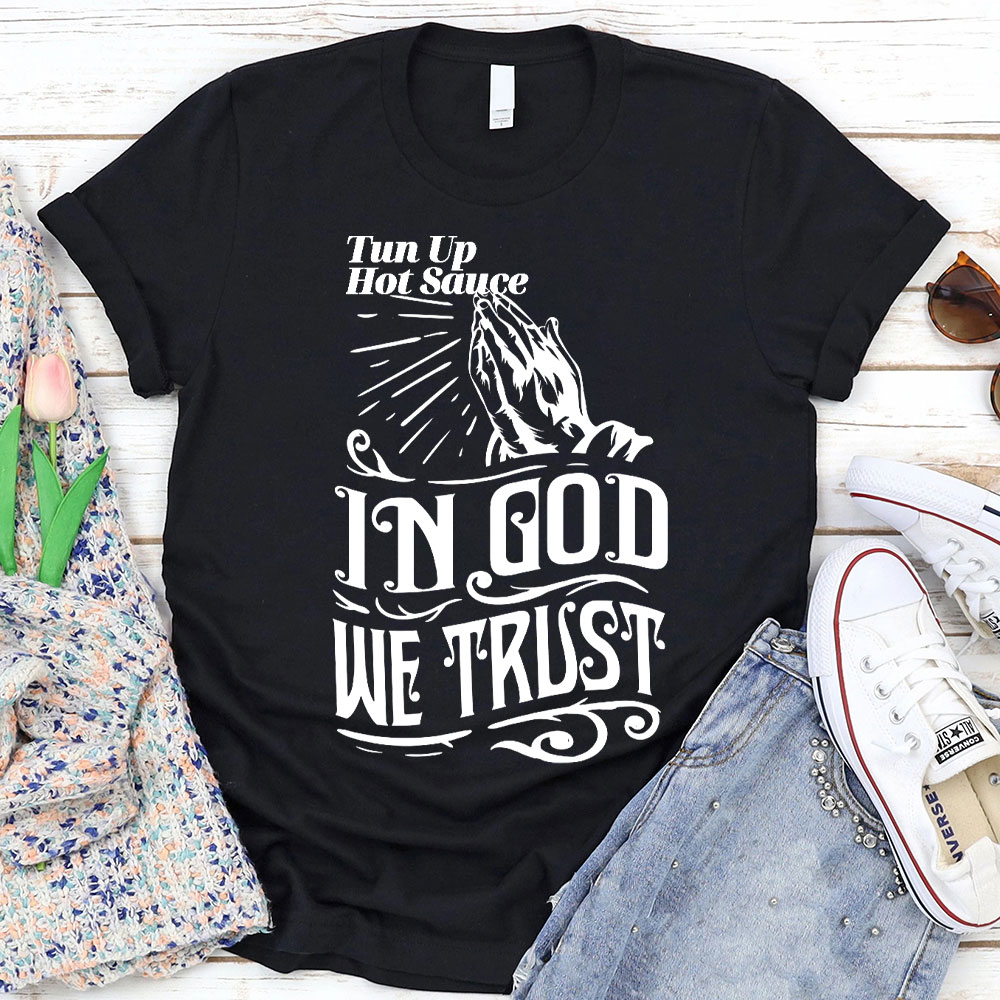 In God We Trust Christian T-Shirt
