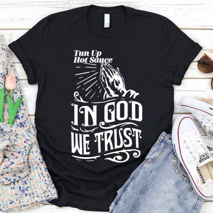 In God We Trust Christian T-Shirt