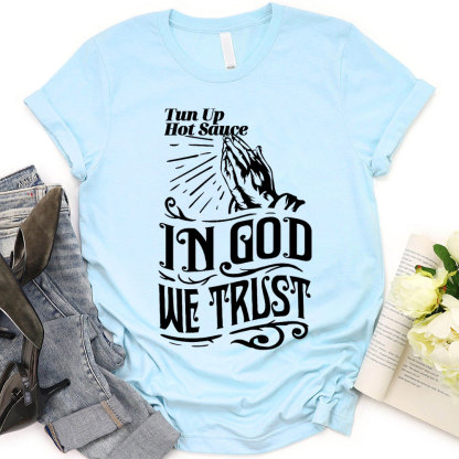 In God We Trust Christian T-Shirt