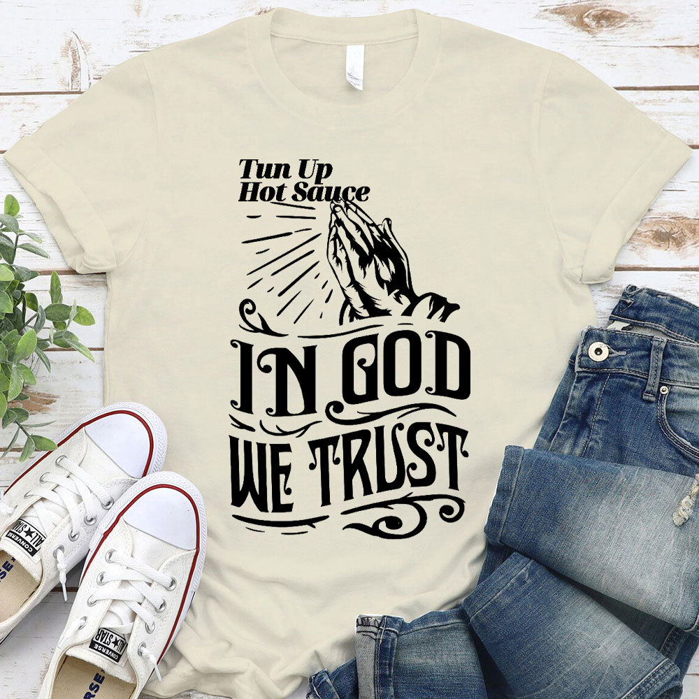 In God We Trust Christian T-Shirt