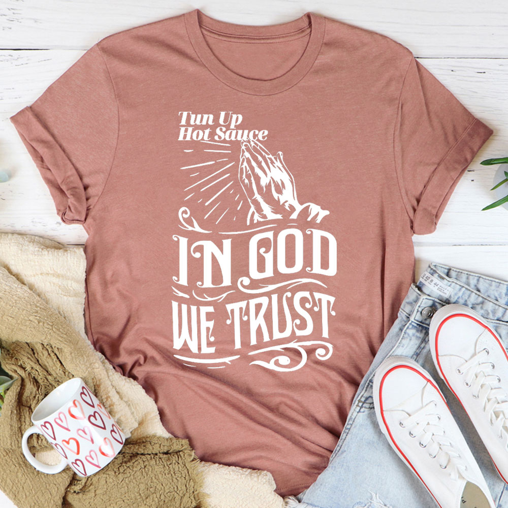 In God We Trust Christian T-Shirt