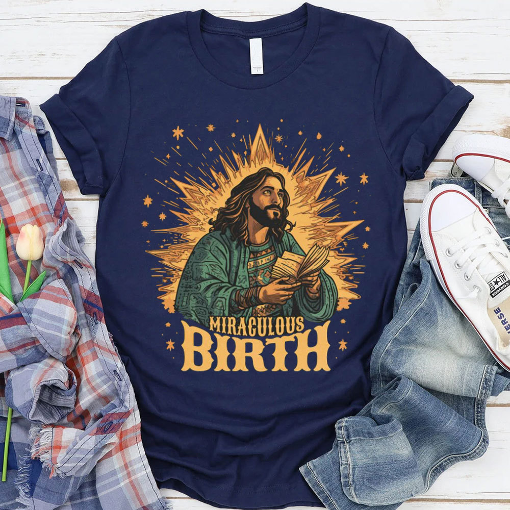 Miraculous Birth Christian T-Shirt