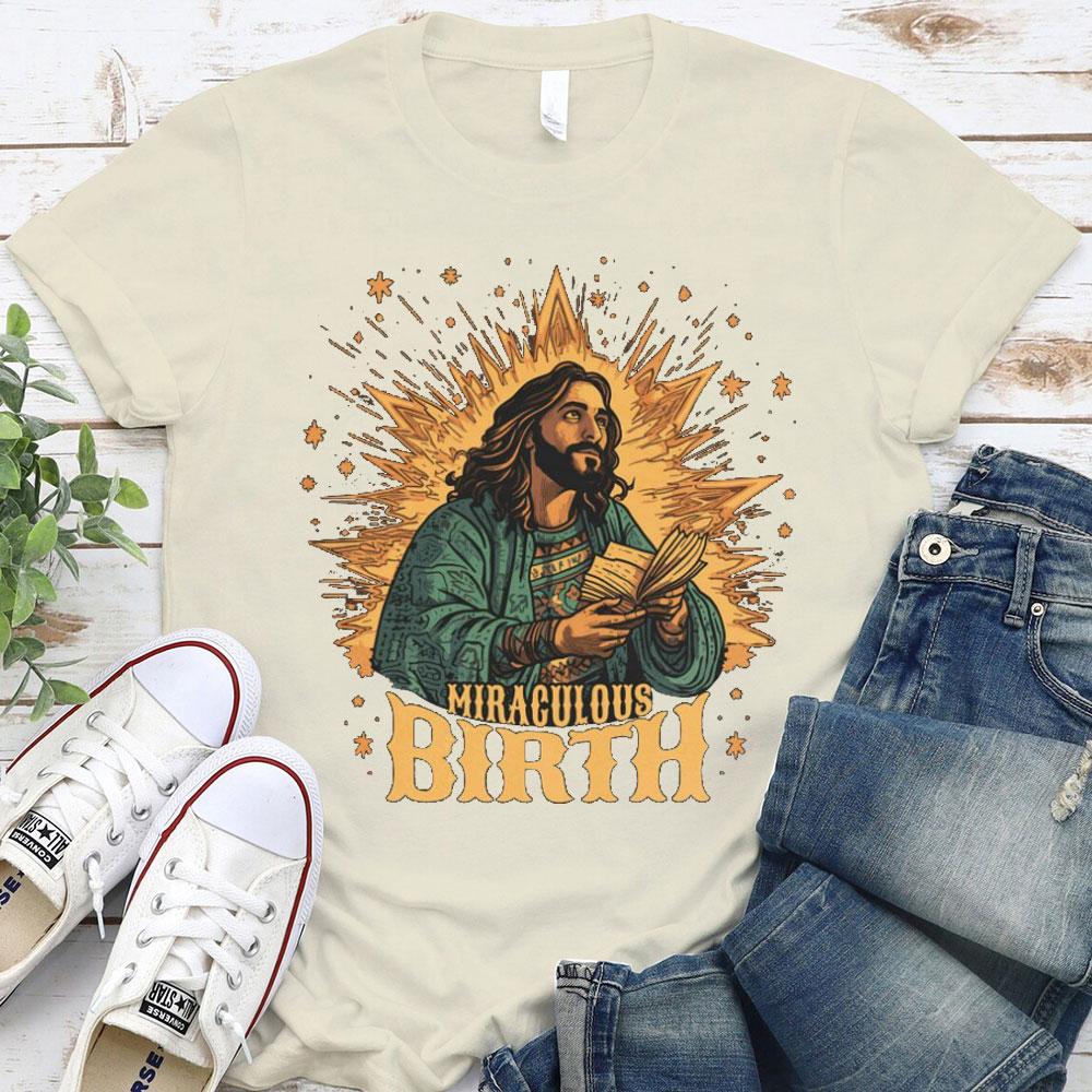 Miraculous Birth Christian T-Shirt