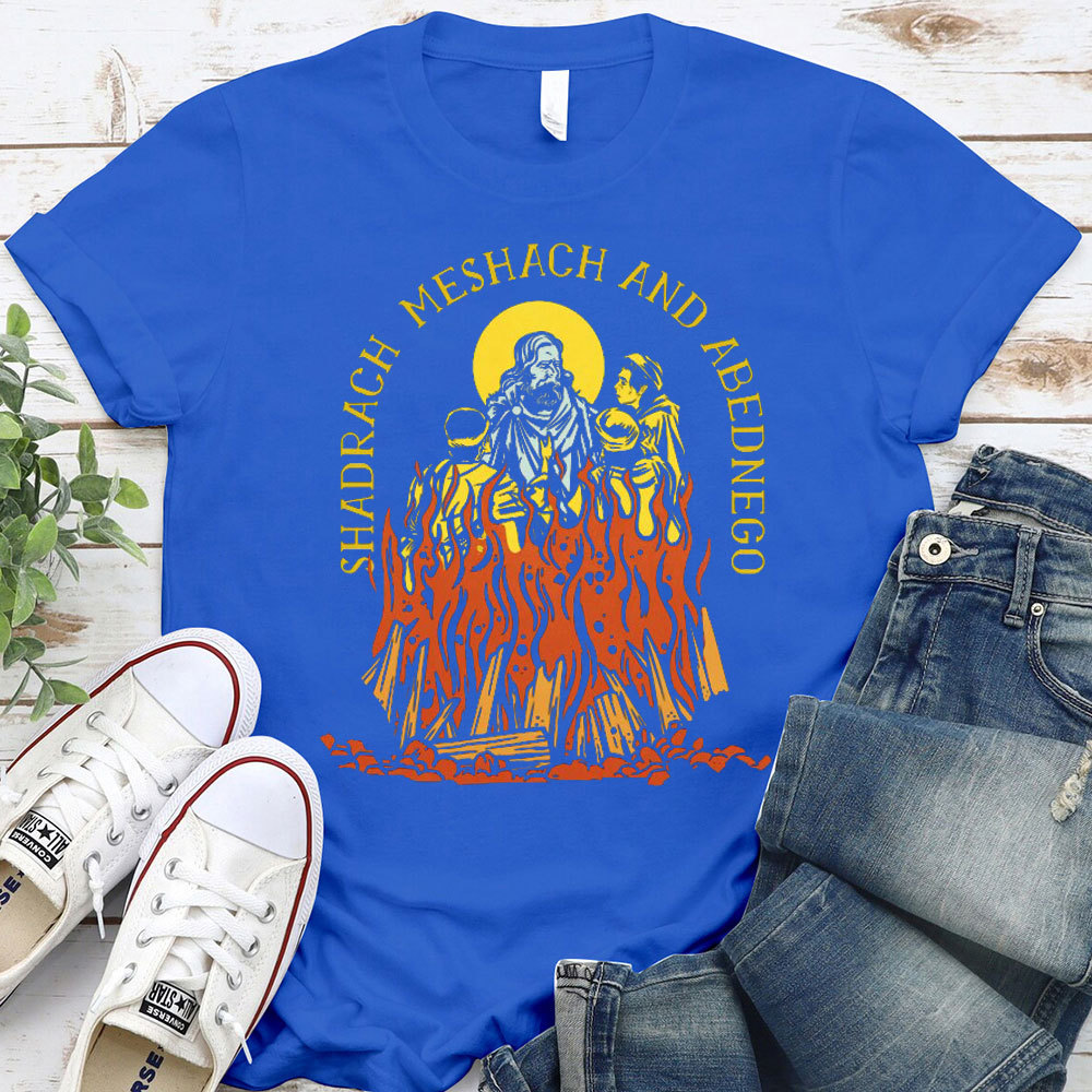 Shadrach Meshach And Abednego Christian T-Shirt